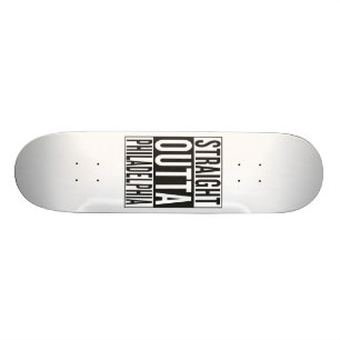 Skateboard outta recto Philadelphia