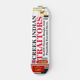 SKATEBOARD PANTALLA DE ESCLAVOS CREEK INDIAN