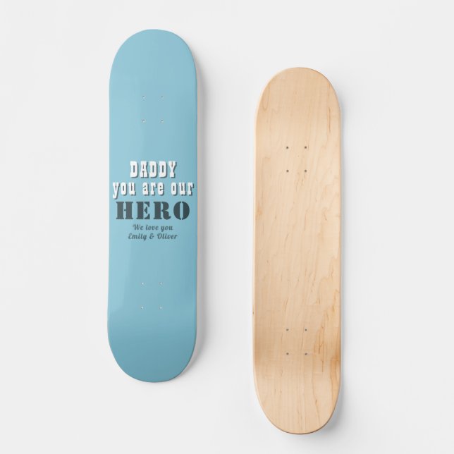 Skateboard Papá, eres nuestra tipografía heroica, el día del  (Anverso)