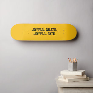 Skateboard "Patinaje alegre, destino alegre" Typografía Perso