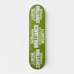 Skateboard Patinaje de BRILLIANCE VS INSANITY personalizado