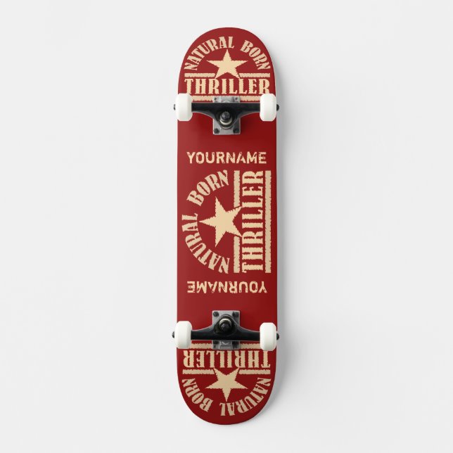 Skateboard Patinaje sobre personalizado natural Thriller (Anverso)