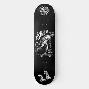 Skateboard Patinar o morir - Sigue rotando