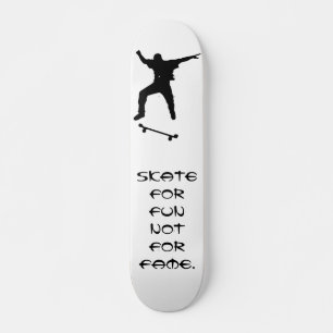 Skateboard Patinar por diversión - no por fama