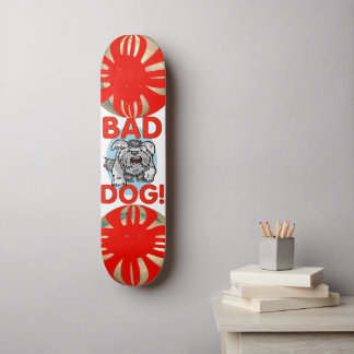 Skateboard Perro malo