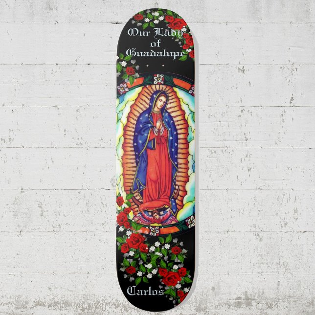 Skateboard Personaliza el nombre de nuestra Señora Virgen de  (Subido por el creador)