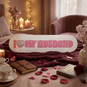 Skateboard Personalizado Amo a mi esposo – Agregar foto del e