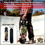 Skateboard Personalizado de chamán negro<br><div class="desc">Personalizado de chamán negro Tipo de tablero de patines: 7 tablero de patines de 3/4". Si estás haciendo muelles en medio de una tubería o kickflips en la calle, este tablero con forma de competición tiene un pop supremo. Nuestras tablas son fabricadas con madera de arce resistente de la mejor...</div>