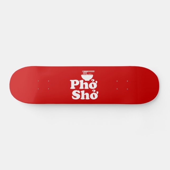 Skateboard Phở Shở (Horz)