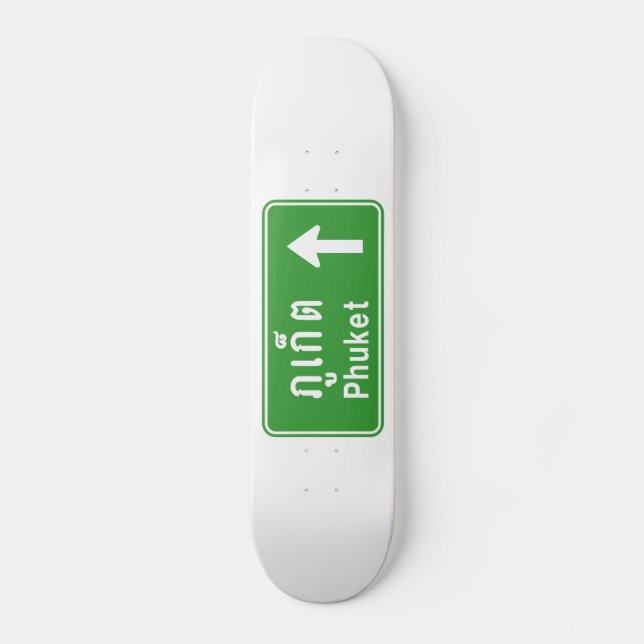 Skateboard Phuket Ahead ⚠ Thai Highway Traffic Sign ⚠ (Anverso)