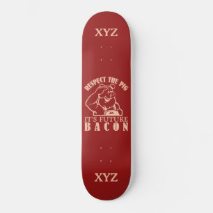 Skateboard PIG to BACON personalizado