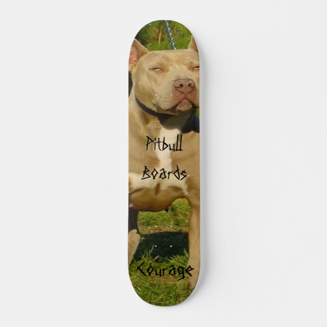 Skateboard Pitbull sube a valor (Anverso )