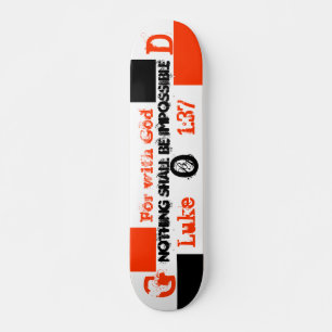 Skateboard Porque con Dios, nada será imposible, G, O...