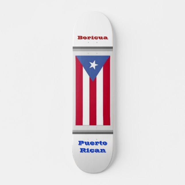 Skateboard Puertorriqueño - Boricua (Anverso )