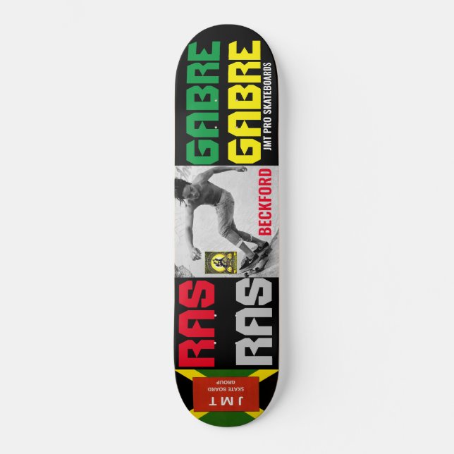 Skateboard RAS GABRE BECKFORD JMT (Anverso)