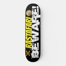 Skateboard RASTAFARI BEWARE