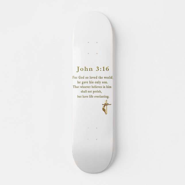 Skateboard Regalos cristianos de John 3:16 (Anverso )