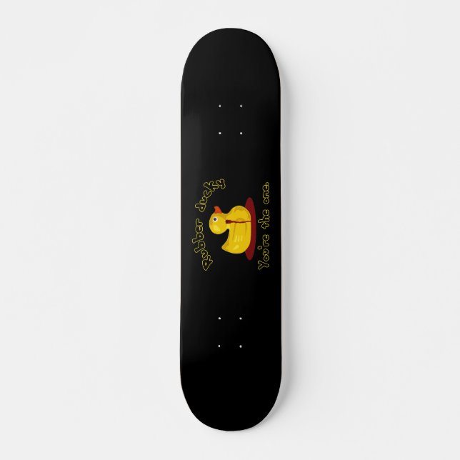 Skateboard Rubber Ducky - Eres el único - Pato sangrante (Anverso )
