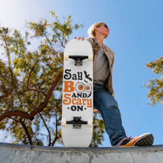 SKATEBOARD SAY BOO
