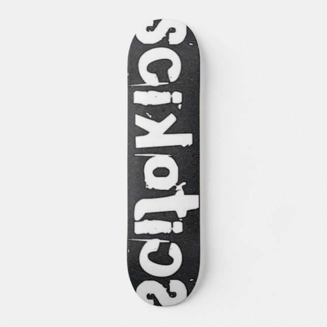 SKATEBOARD SCIKOTICS SK8 (Anverso)