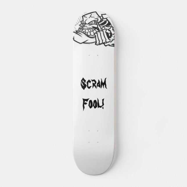 Skateboard Scram al tonto (Anverso)