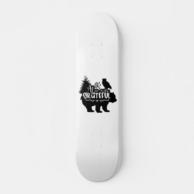 Skateboard Siempre agradecido (Anverso )