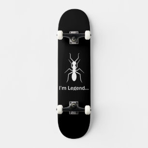 Skateboard Soy hormiga legendaria