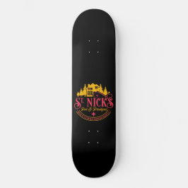 Skateboard ST-NICKS BED & BREAKFAST navidades graciosos