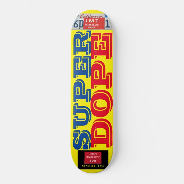 Skateboard SUPER DOPE (Anverso)