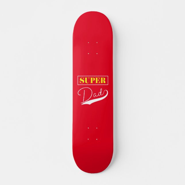 Skateboard Super Papá (Anverso )
