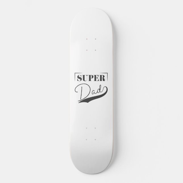 Skateboard Super Papá (Anverso)