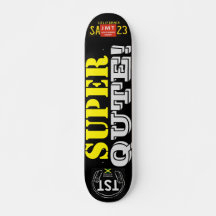 Skateboard SUPER QUTE JMT, 73/7" Deck