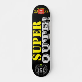 Skateboard SUPER QUTE JMT, 73/7" Deck
