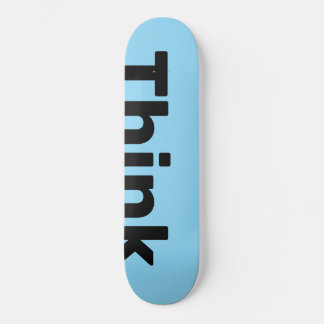 Skateboard Think Deck "Think on the edge"
