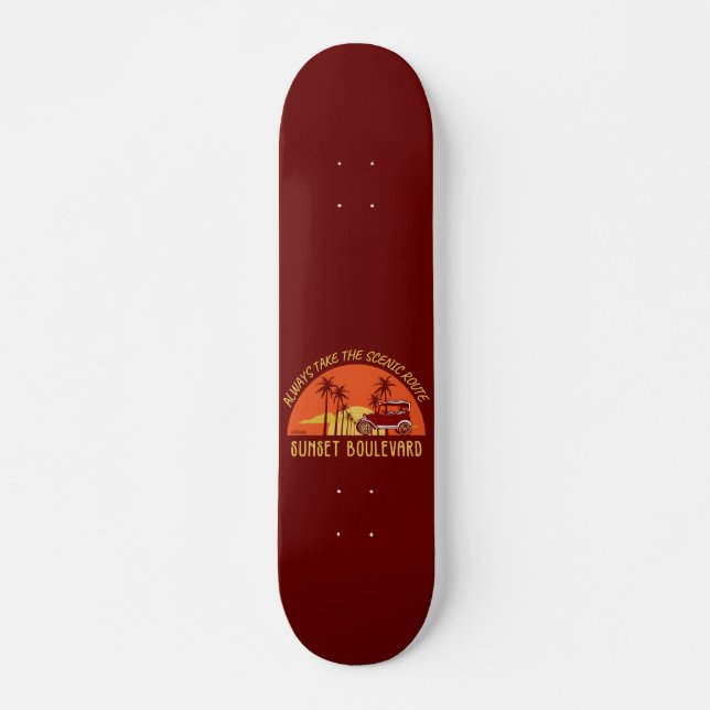 SKATEBOARD TOMAR SIEMPRE EL BOULEVARD DE SUNSET DE LA RUTA ES (Anverso )