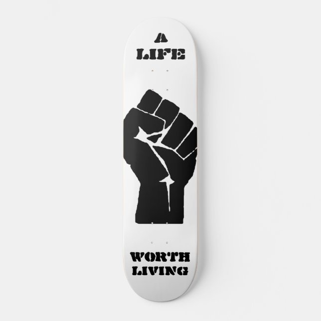 SKATEBOARD UNA VIDA DIGNO DE LA VIDA (Anverso)
