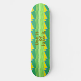 Skateboard Use it or Lose it Christmas Gift