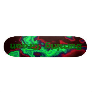 Skateboard Verde ardiente