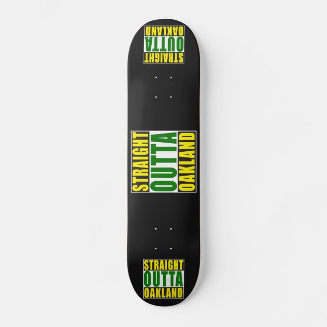Skateboard Verde recto de Outta Oakland (Anverso)