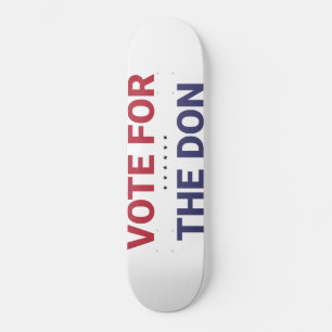 Skateboard Votar por el Don (Elecciones en Estados Unidos 202