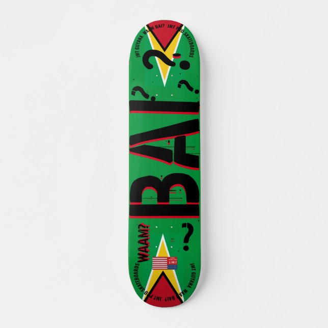 Skateboard ¿WAAM BAI? JMT GUYANA 7 Placa de patinaje para 3/4 (Anverso )