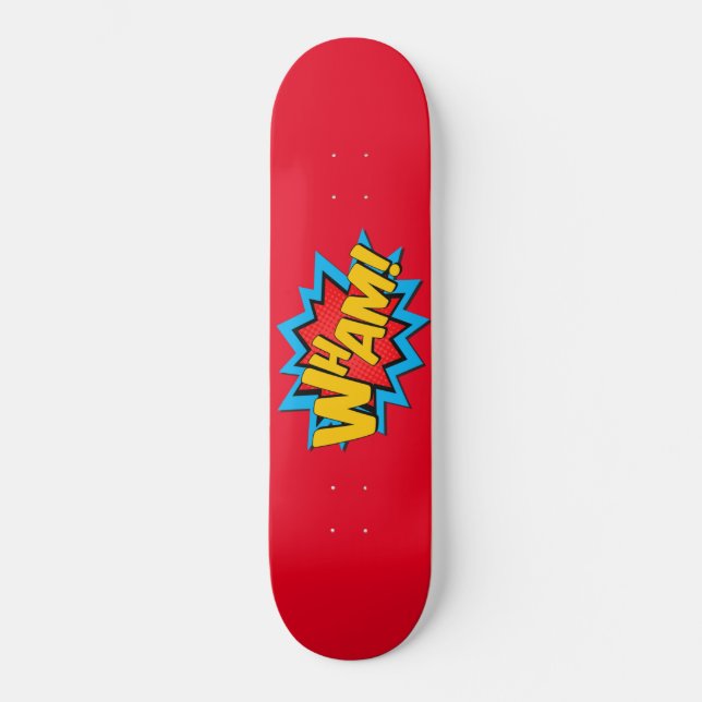 Skateboard - ¡Wham! Rojo caliente (Anverso)