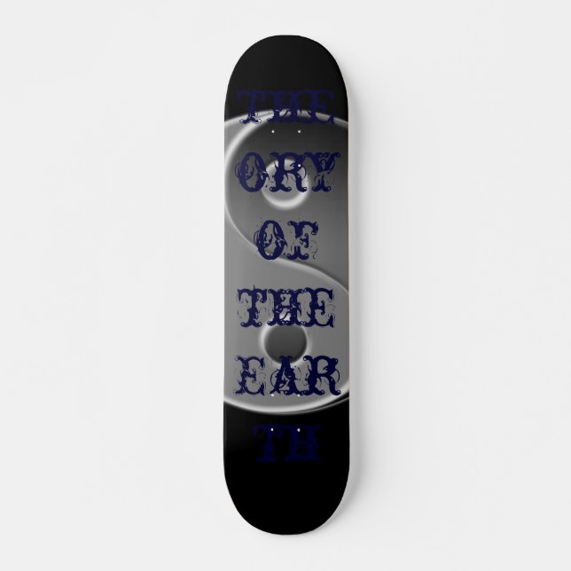 Skateboard Ying Yang, Teoría de la Tierra (Anverso )