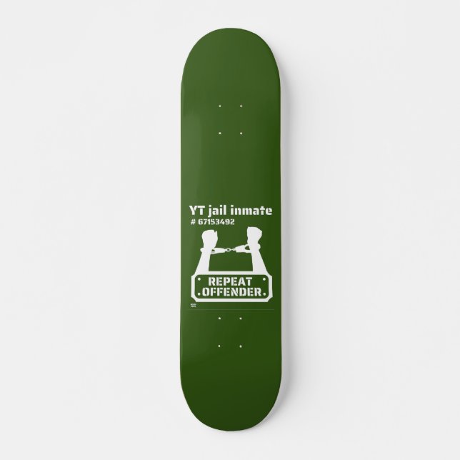 Skateboard "YT JAIL INMATE" gracioso preso (Anverso )