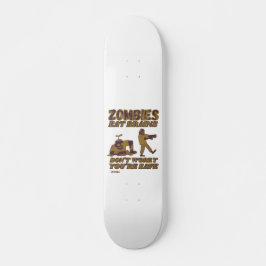 SKATEBOARD ZOMBIES COME CEREBROS NO TE PREOCUPES QUE SEAS SEG