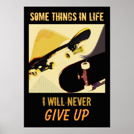 Skateboards - nunca se rindan posters