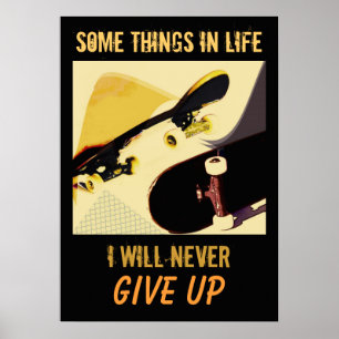 Skateboards - nunca se rindan posters