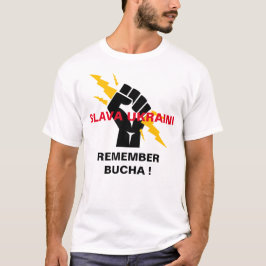 SLAVA UKRAINI RECUERDA LA Camiseta BUCHA
