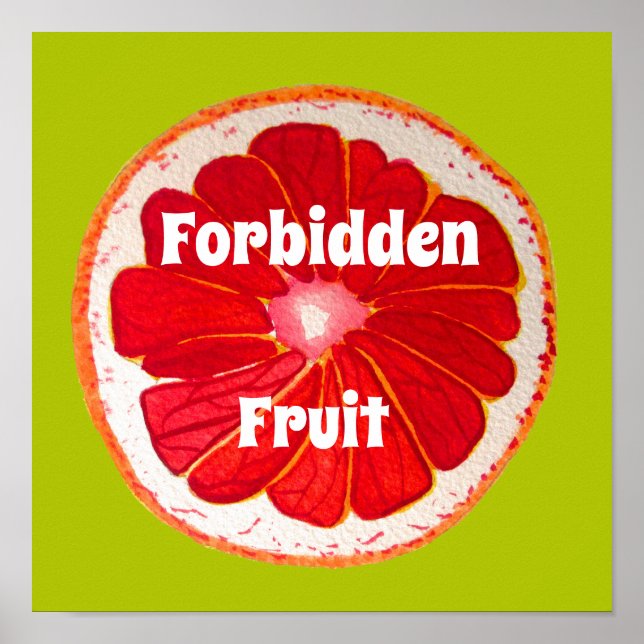Slogan de fruta prohibido pomelo rosa de arte pop (Frente)