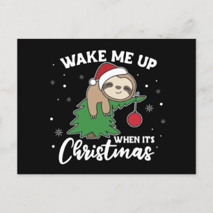 Sloth me despierta cuando son Navidades postal